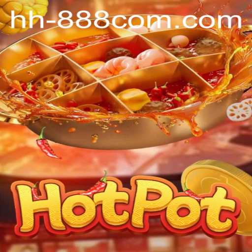 Discover the Thrilling World of Hotpot